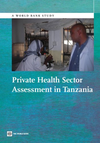 Private Health Sector Assessment in Tanzania [Paperback]