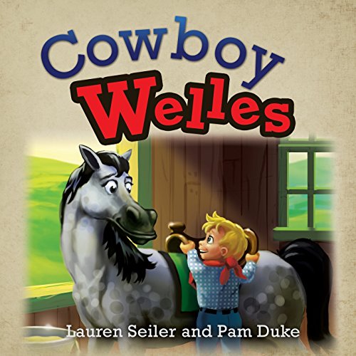 Cowboy Welles [Paperback]
