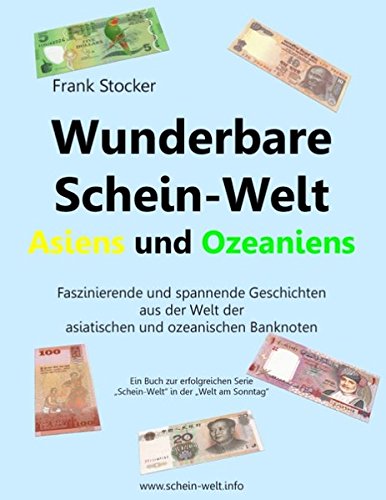 Wunderbare Schein-Welt Asiens und Ozeaniens [Paperback]