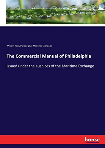 Commercial Manual of Philadelphia [Paperback]
