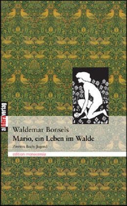 Mario, ein Leben Im Walde Teil [Paperback]