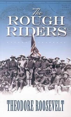 The Rough Riders [Unknown]