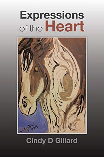 Expressions Of The Heart [Paperback]