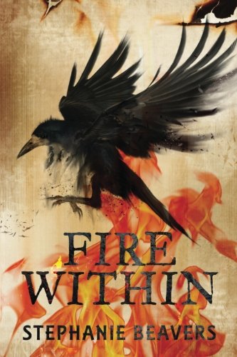 Fire Within Book Two Of Fire And Stone [Paperback]