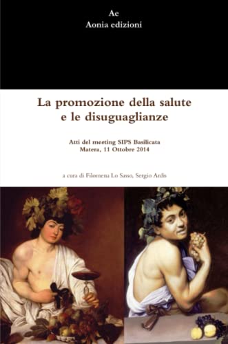 La Promozione Della Salute E Le Disuguaglianze (italian Edition) [Paperback]