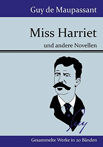 Miss Harriet (german Edition) [Paperback]