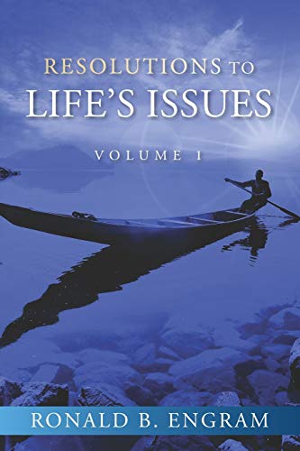 Resolutions to Life's Issues [Paperback]