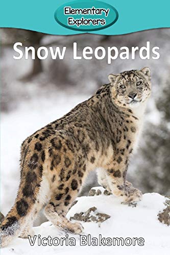 Snow Leopards [Paperback]