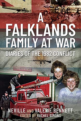 A Falklands Family at War Diaries of the 1982 Conflict [Hardcover]
