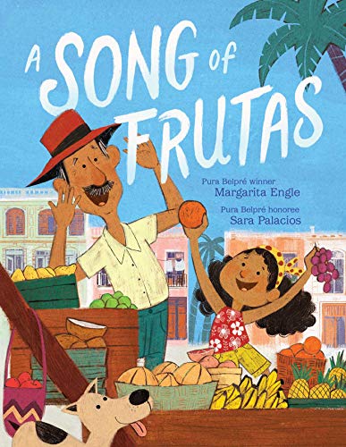 A Song of Frutas [Hardcover]