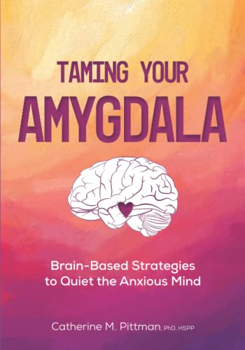 Taming Your Amygdala                     [TRADE PAPER         ]