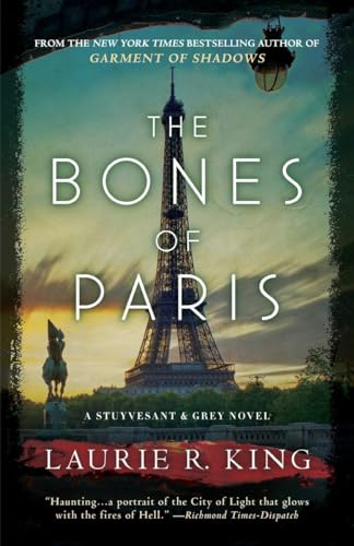 The Bones of Paris A Stuyvesant &amp Grey Novel [Paperback]