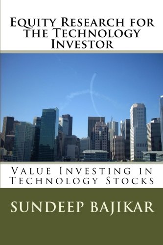 Equity Research For The Technology Investor Value Investing In Technology Stock [Paperback]
