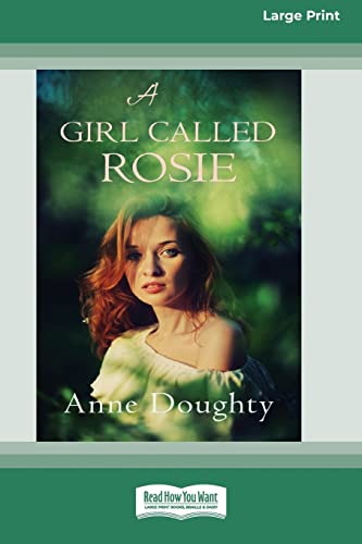 Girl Called Rosie [16pt Large Print Edition]