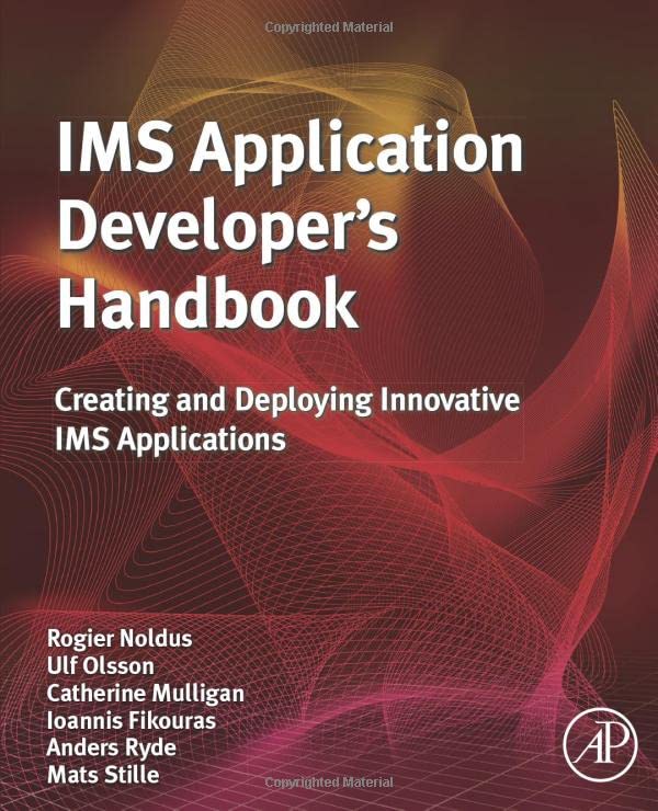 IMS Application Developer's Handbook Creating and Deploying Innovative IMS Appl [Paperback]