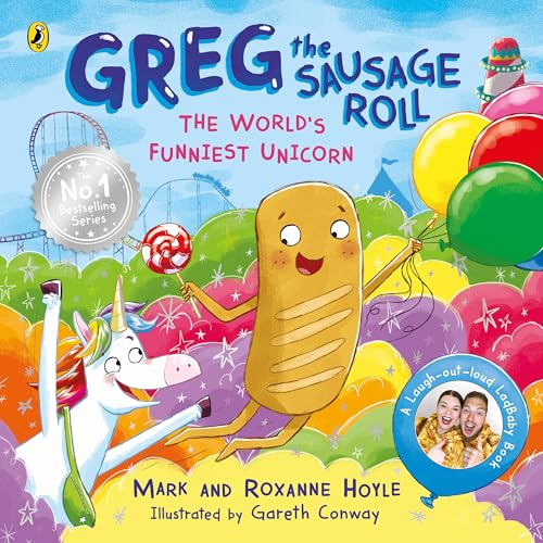 Greg the Sausage Roll The World's Funniest Unicorn [Paperback]