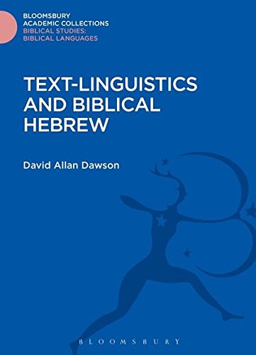 Text-Linguistics and Biblical Hebrew [Hardcover]