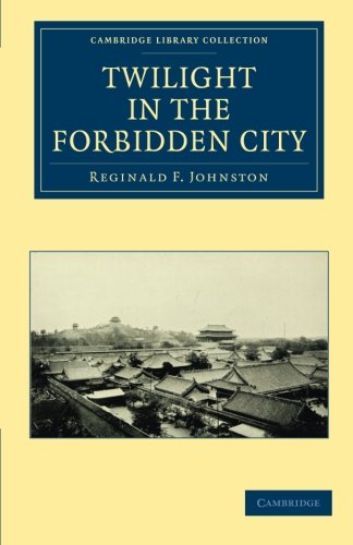 Twilight in the Forbidden City [Paperback]