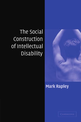 The Social Construction of Intellectual Disability [Paperback]