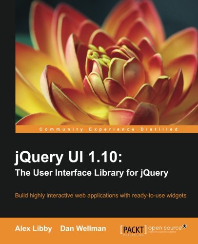 Jquery Ui 1.10 The User Interface Library For Jquery [Paperback]