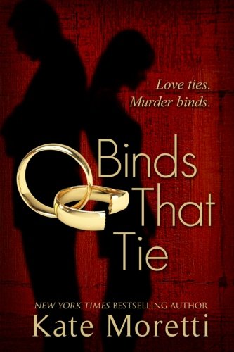 Binds That Tie [Paperback]