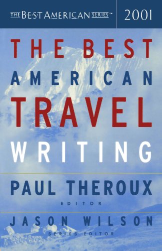 The Best American Travel Writing 2001 [Paperback]