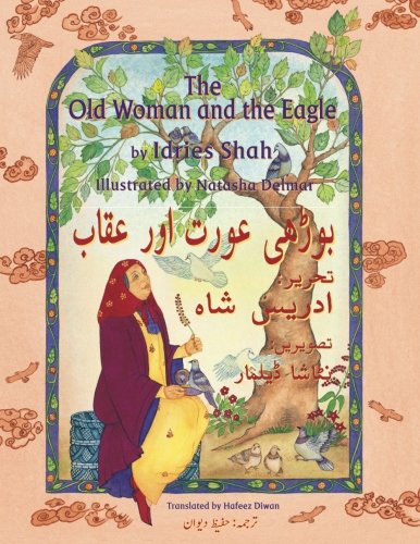 The Old Woman And The Eagle English-Urdu Edition [Paperback]