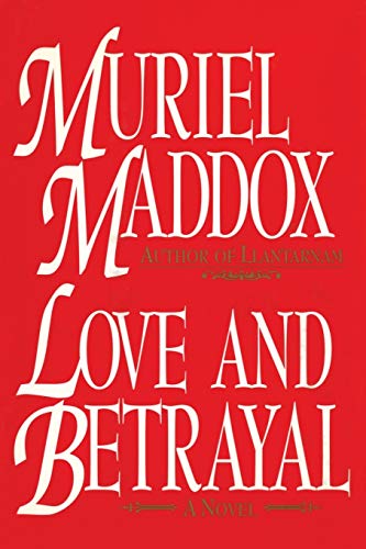 Love And Betrayal, A Novel [Paperback]