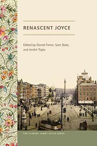Renascent Joyce (florida James Joyce) [Paperback]