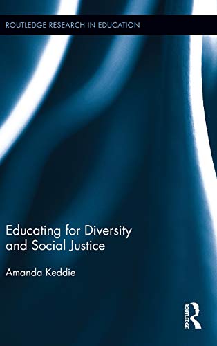 Educating for Diversity and Social Justice [Hardcover]