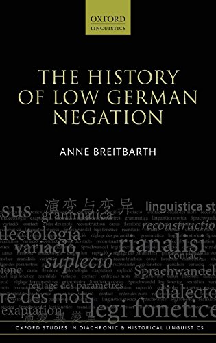 The History of Low German Negation [Hardcover]