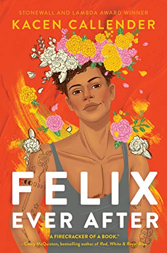 Felix Ever After [Hardcover]