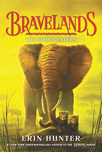 Bravelands 5 The Spirit-Eaters [Paperback]