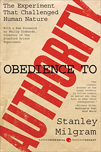 Obedience To Authority: An Experimental View (perennial Classics) [Paperback]