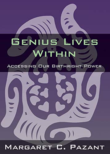 Genius Lives Within [Paperback]