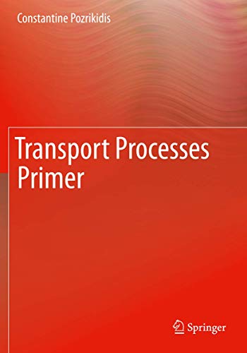 Transport Processes Primer [Paperback]