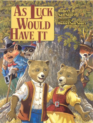 As Luck Would Have It [Hardcover]