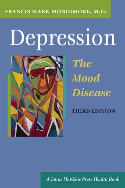 Depression, the Mood Disease [Hardcover]