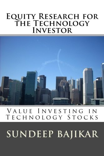 Equity Research for the Technology Investor  Value Investing in Technology Stoc [Paperback]