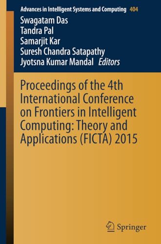 Proceedings of the 4th International Conference on Frontiers in Intelligent Comp [Paperback]