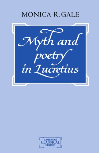 Myth and Poetry in Lucretius [Paperback]