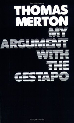 My Argument with the Gestapo Autobiographical novel [Paperback]