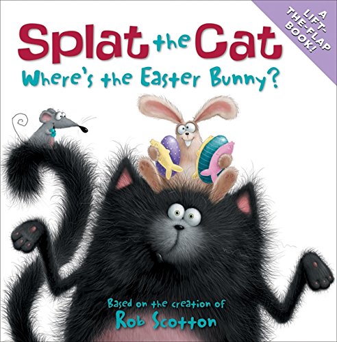 Splat the Cat Where's the Easter Bunny [Paperback]