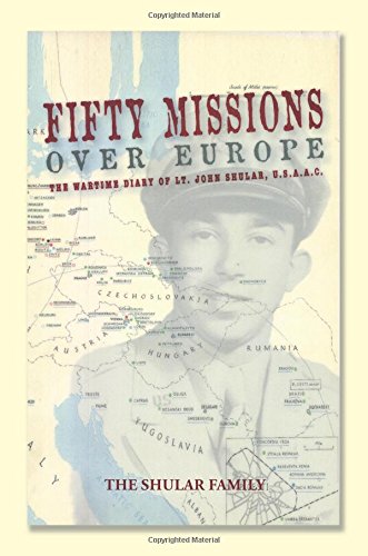 Fifty Missions Over Europe [Paperback]