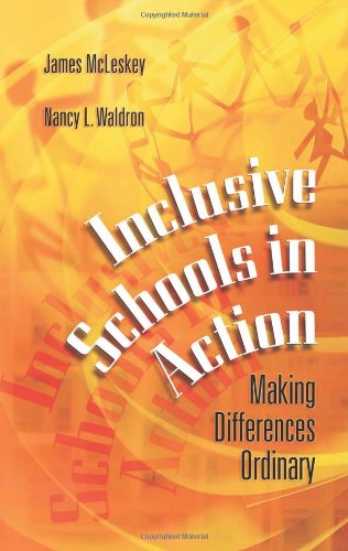 Inclusive Schools In Action Making Differences Ordinary [Paperback]