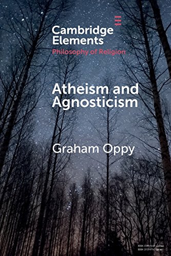 Atheism and Agnosticism [Paperback]