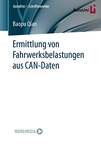 Ermittlung von Fahrwerksbelastungen aus CAN-Daten [Paperback]