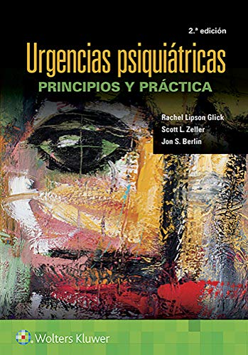 Urgencias psiqui&225tricas Principios y pr&225ctica [Paperback]