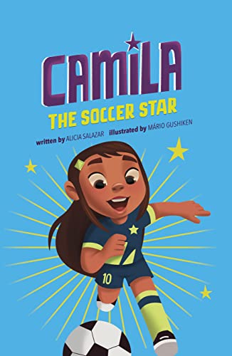 Camila the Soccer Star [Hardcover]