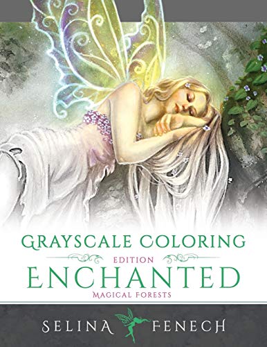 Enchanted Magical Forests - Grayscale Coloring Edition (grayscale Coloring Books [Paperback]